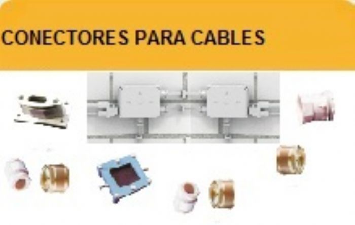 CONECTORES PARA CABLES